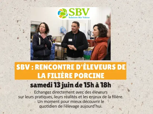 15ᵉ anniversaire : Rencontre d'éleveurs de la filière porcine
