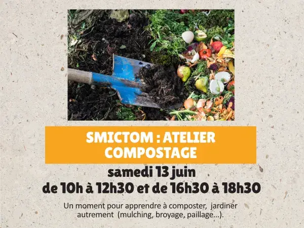 15ᵉ anniversaire : Smictom - Atelier Compostage
