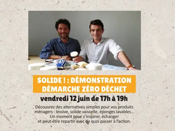 15ᵉ anniversaire : Solide ! - Démonstration démarche Zéro Déchet